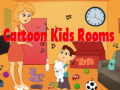 თამაშის Cartoon Kids Room