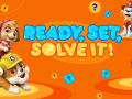 თამაშის Paw Patrol: Ready, Set, Solve it!