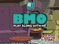 თამაშის Adventure Time: BMO Play Along With Me