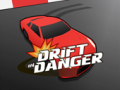 თამაშის Drift in Danger