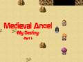 თამაშის Medieval Angel: My Destiny Part 1