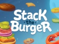 თამაშის Stack The Burger