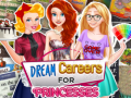 თამაშის Dream Careers for Princesses