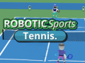 თამაშის ROBOTIC Sports Tennis.