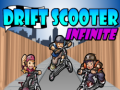 თამაშის Drift Scooter Infinite