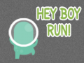 თამაშის Hey Boy Run