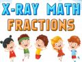 თამაშის X-Ray Math Fractions