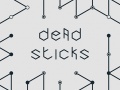 თამაშის Dead Sticks