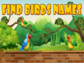 თამაშის Find Birds Names