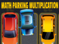 თამაშის Math Parking Multiplication