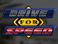თამაშის Drive for Speed