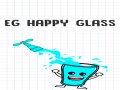 თამაშის EG Happy Glass