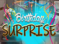 თამაშის Birthday Surprise