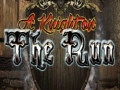 თამაშის A Knighton the Run