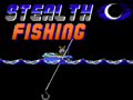 თამაშის Stealth Fishing