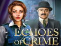 თამაშის Echoes of Crime