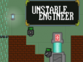 თამაშის Unstable Engineer