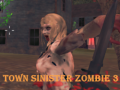 თამაშის Town Sinister Zombie 3