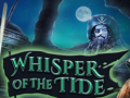 თამაშის Whisper of the Tide