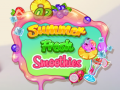 თამაშის Summer Fresh Smoothies