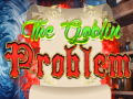 თამაშის The Goblin Problem