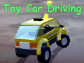 თამაშის Toy Car Driving