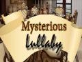 თამაშის Mysterious Lullaby