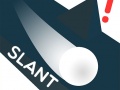 თამაშის Slant