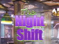 თამაშის The Night Shift