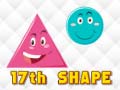 თამაშის 17th Shape