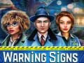 თამაშის Warning Signs