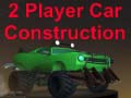 თამაშის 2 Player Car Construction