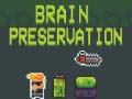თამაშის Brain preservation