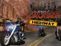 თამაშის Moto Cruiser Highway