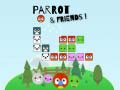 თამაშის Parrot and Friends