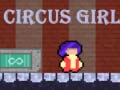 თამაშის Circus Girl