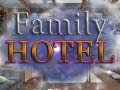 თამაშის Family Hotel