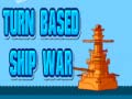 თამაშის Turn Based Ship War