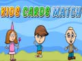 თამაშის Kids Cards Match