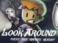 თამაშის Look Around There Are Ghosts Nearby