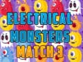 თამაშის Electrical Monsters Match 3 
