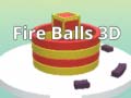 თამაშის Fire Balls 3D