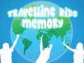 თამაშის Travelling Kids Memory