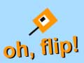 თამაშის Oh Flip!