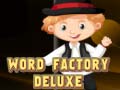 თამაშის Word Factory Deluxe