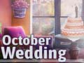 თამაშის October Wedding