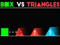 თამაშის Box vs Triangles
