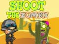 თამაშის Shoot the Zombie