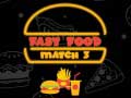 თამაშის Fast Food Match 3
