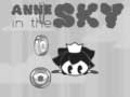 თამაშის Anne in the Sky